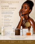 Gamme Secret d’Ébène – Révélateur d’Éclat & Perfection